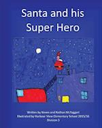 Santa and His Super Hero