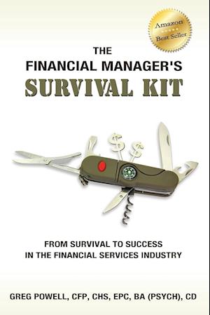 The Financial Manager's Survival Kit