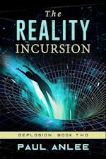 REALITY INCURSION