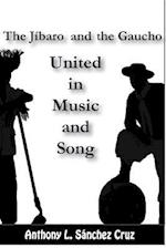 The Jíbaro and the Gaucho United in Music and Song