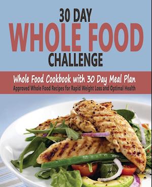 30 Day Whole Food Challenge