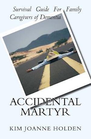 Accidental Martyr