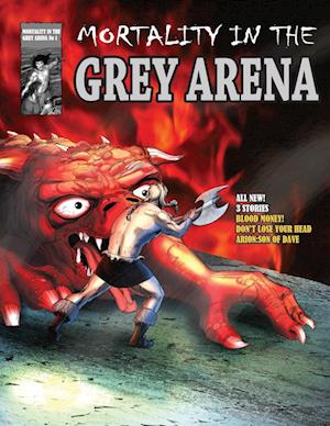 MORTALITY IN THE GREY ARENA