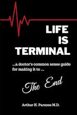 Life is Terminal