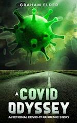 A Covid Odyssey : A fictional COVID-19 pandemic story 