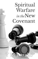 SPIRITUAL WARFARE IN THE NEW C