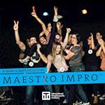 A Guide to Keith Johnstone's Maestro Impro(TM)