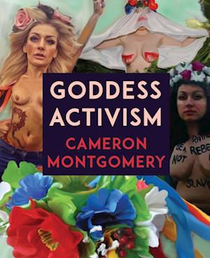 Goddess Activism