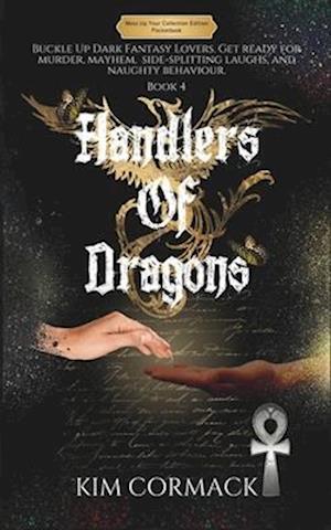 Handlers of Dragons