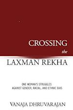 Crossing the Laxman Rekha