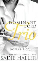 Dominant Cord Trio