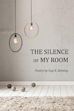 The Silence of My Room