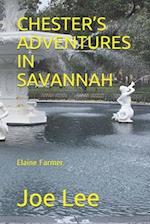 Chester's Adventures in Savannah