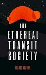 The Ethereal Transit Society 