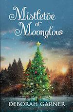 Mistletoe at Moonglow