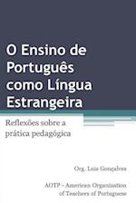 O Ensino de Portuguès Como Língua Estrangeira