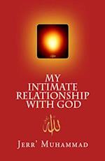 My Intimate Relationship with God