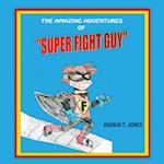 SUPER FIGHT GUY