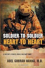 Soldier to Soldier, Heart to Heart