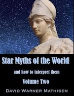 Star Myths of the World, Volume Two 