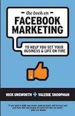 The Book on Facebook Marketing