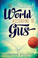 The World According to Gus