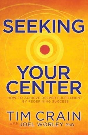 Seeking Your Center