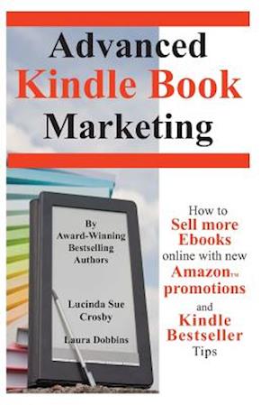 Advanced Kindle Book Marketing