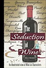 Seduction of Wine