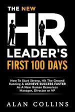 The New HR Leader's First 100 Days