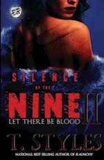 Silence of The Nine II