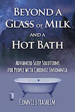 Beyond a Glass of Milk and a Hot Bath