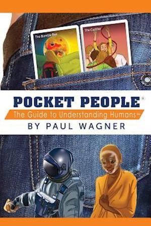 Pocket People: The Guide To Understanding Humans