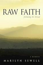 Raw Faith