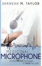 Medicinal Microphone