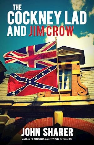 The Cockney Lad and Jim Crow