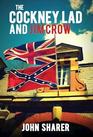 The Cockney Lad and Jim Crow