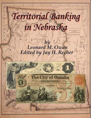 Territorial Banking in Nebraska