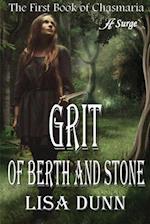 Grit of Berth and Stone