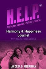 H.E.L.P., Harmony and Happiness