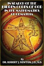 In Search of the Hidden Codes of God in the Mathematics of Gematria