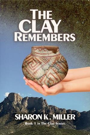 Clay Remembers