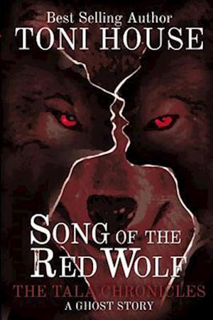 Song Of The Red Wolf