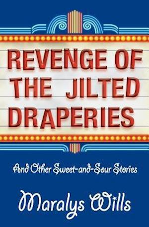 Revenge of the Jilted Draperies
