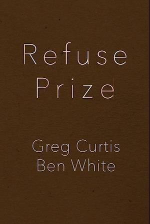 Refuse Prize