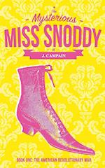 The Mysterious Miss Snoddy