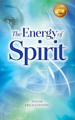 The Energy of Spirit