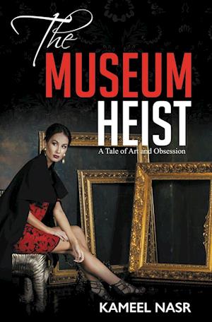 THE MUSEUM HEIST