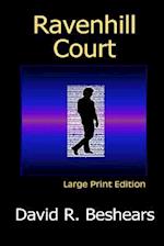 Ravenhill Court - LPE: Large Print Edition 