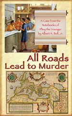 All Roads Lead to Murder